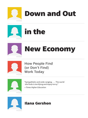 cover image of Down and Out in the New Economy